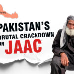 Pakistan's Brutal Crackdown on JAAC