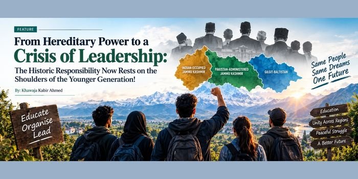 From Hereditary Power to a Crisis of Leadership: The Historic Responsibility Now Rests on the Shoulders of the Younger Generation!